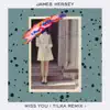 James Hersey - Miss You (Tilka Remix) - Single